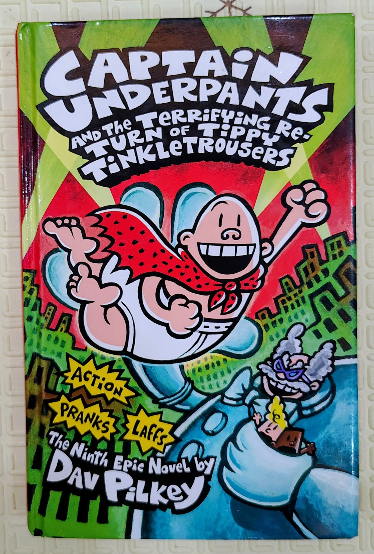 Captain Underpants and the Terrifying Return of Tippy Tinkletrousers by Dav Pilkey | Scholastic
