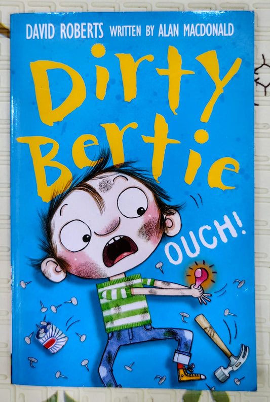 Dirty Bertie: Ouch! by Alan MacDonald | Humour