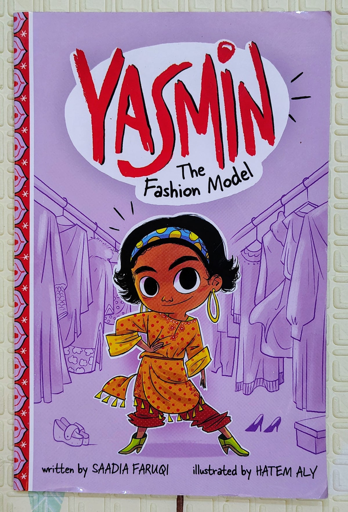 Yasmin The Fashion Model by Saadia Faruqi | Chapter Book