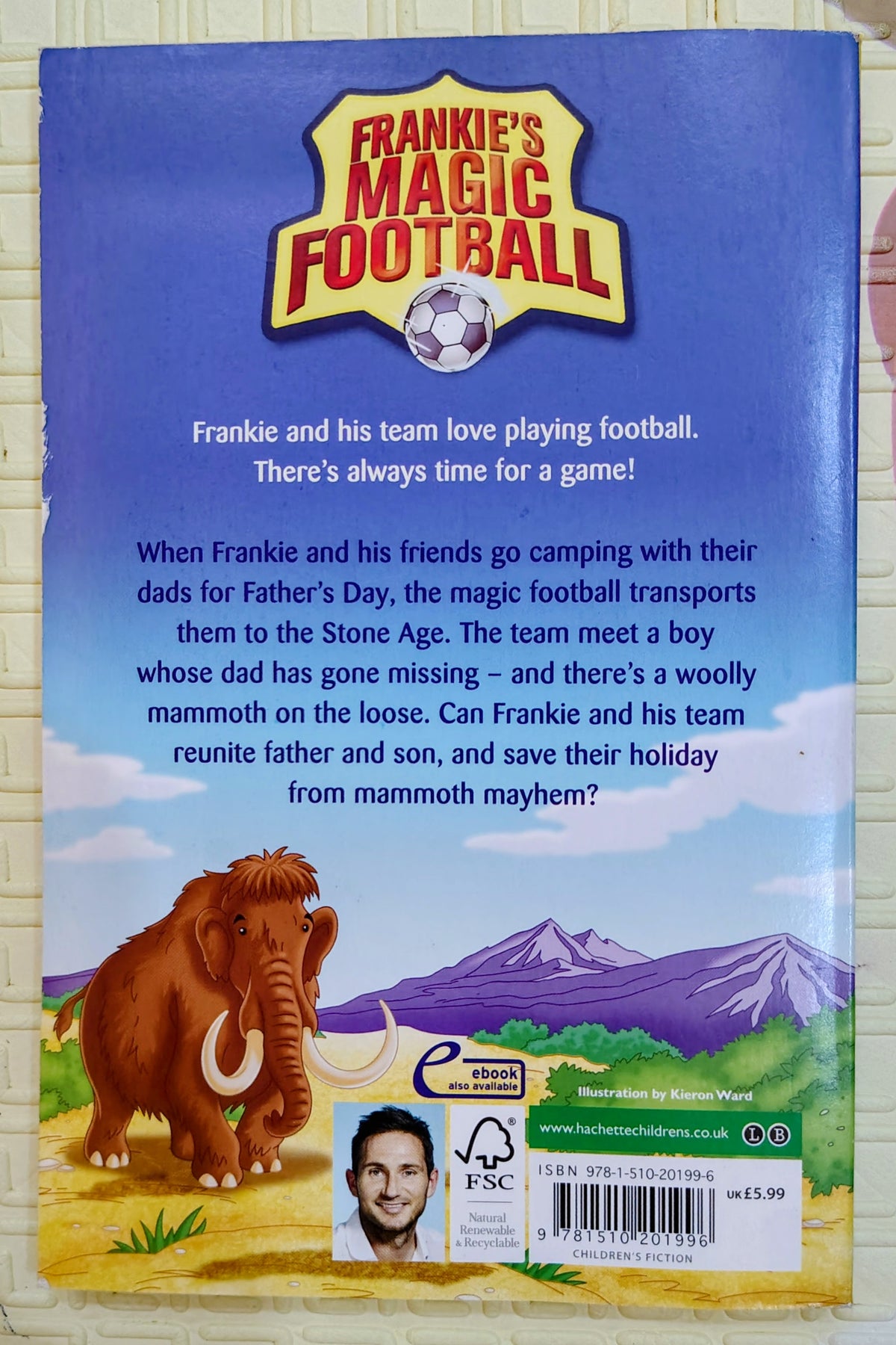 Frankie's Magic Football: Mammoth Mayhem by Frank Lampard