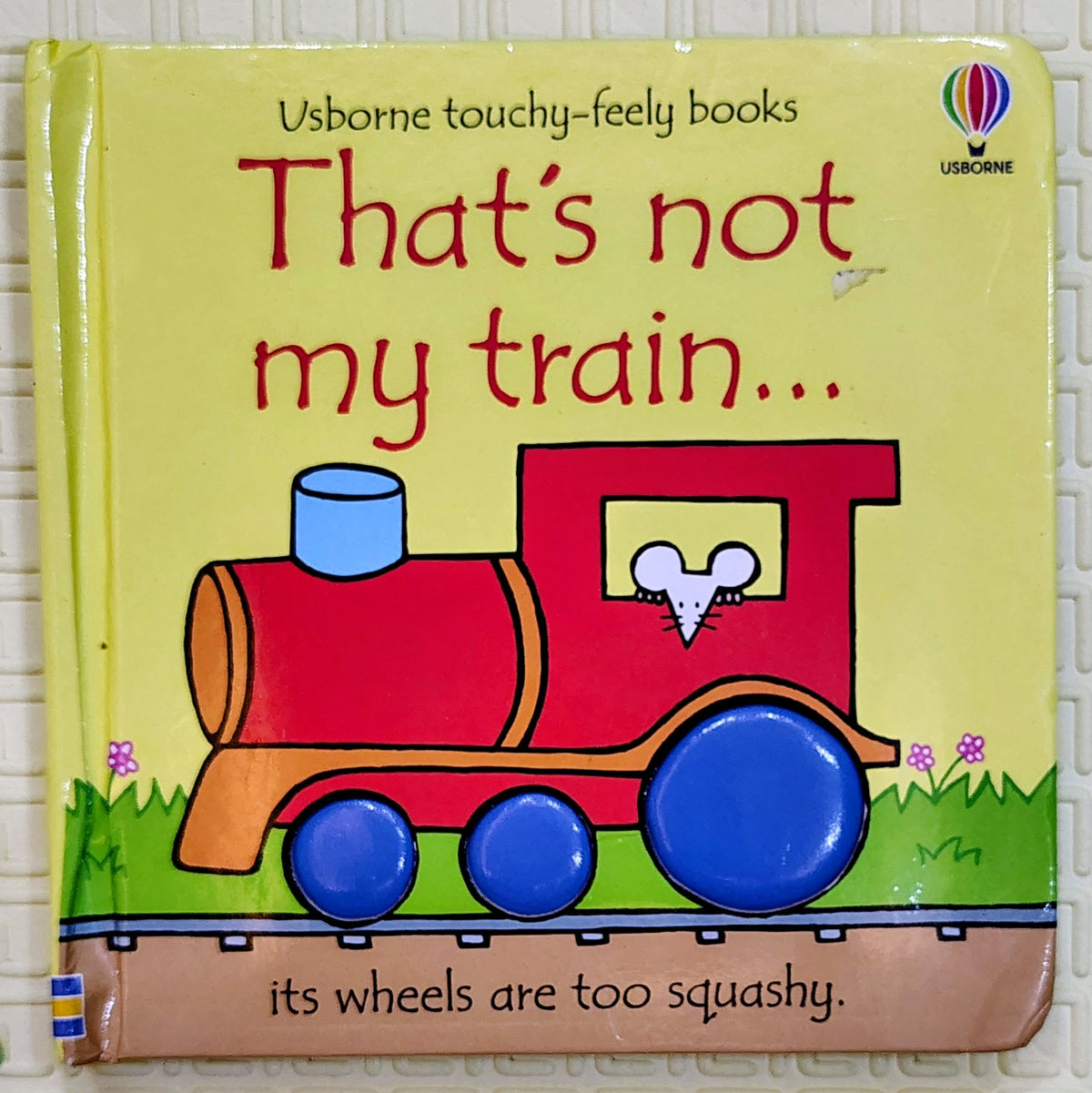 That's not my train... by Fiona Watt | Usborne Touch-and-Feel