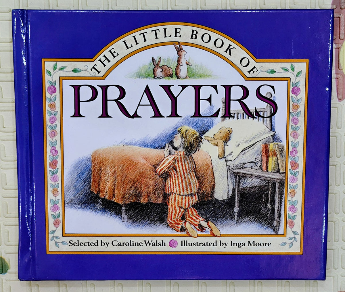 The Little Book of Prayers by Caroline Walsh | | Religion