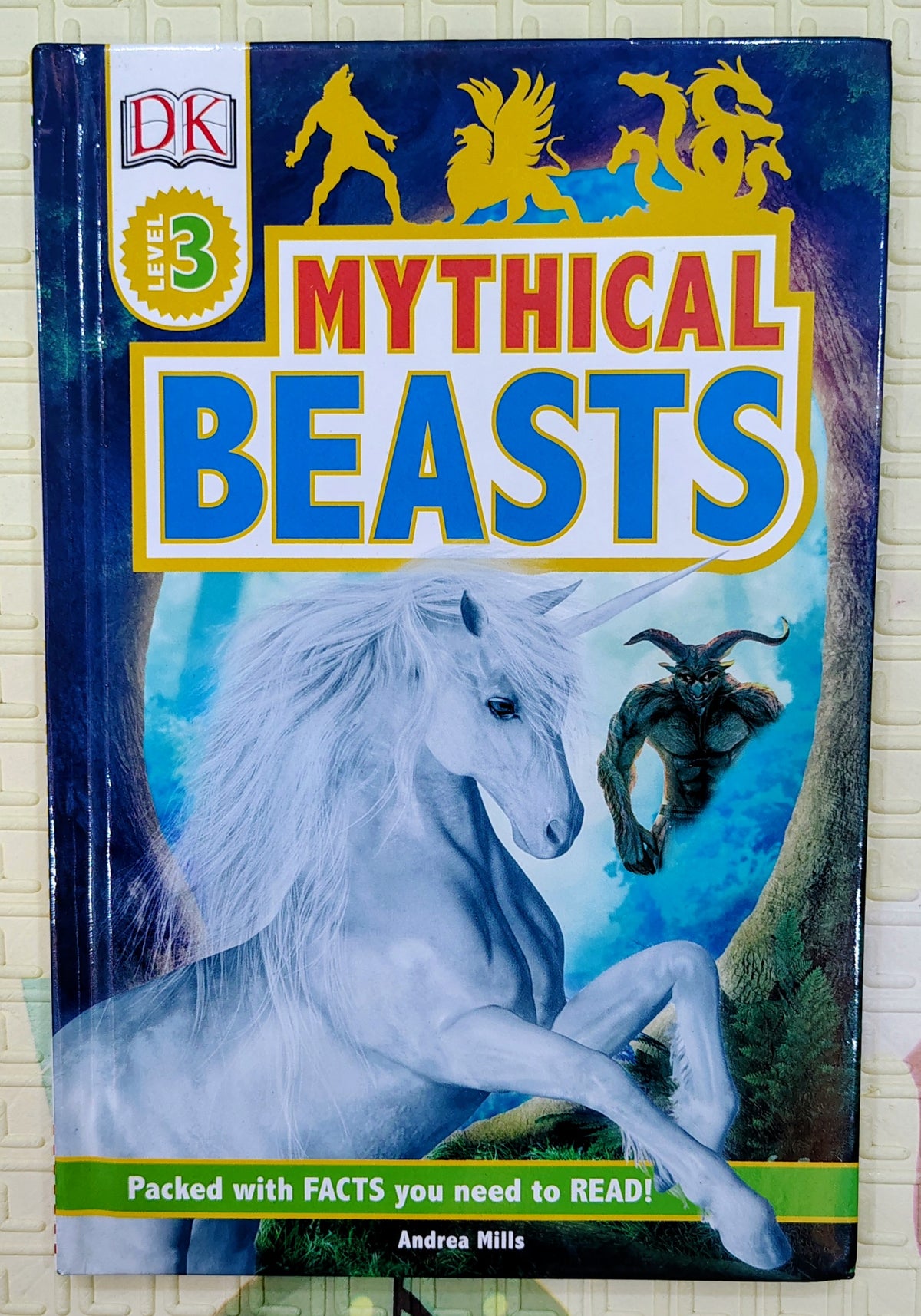 Mythical Beasts | DK Level 3 | Facts