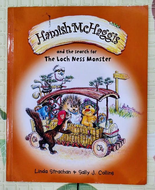 Hamish McHaggis and the search for The Loch Ness Monster by Linda Strachan