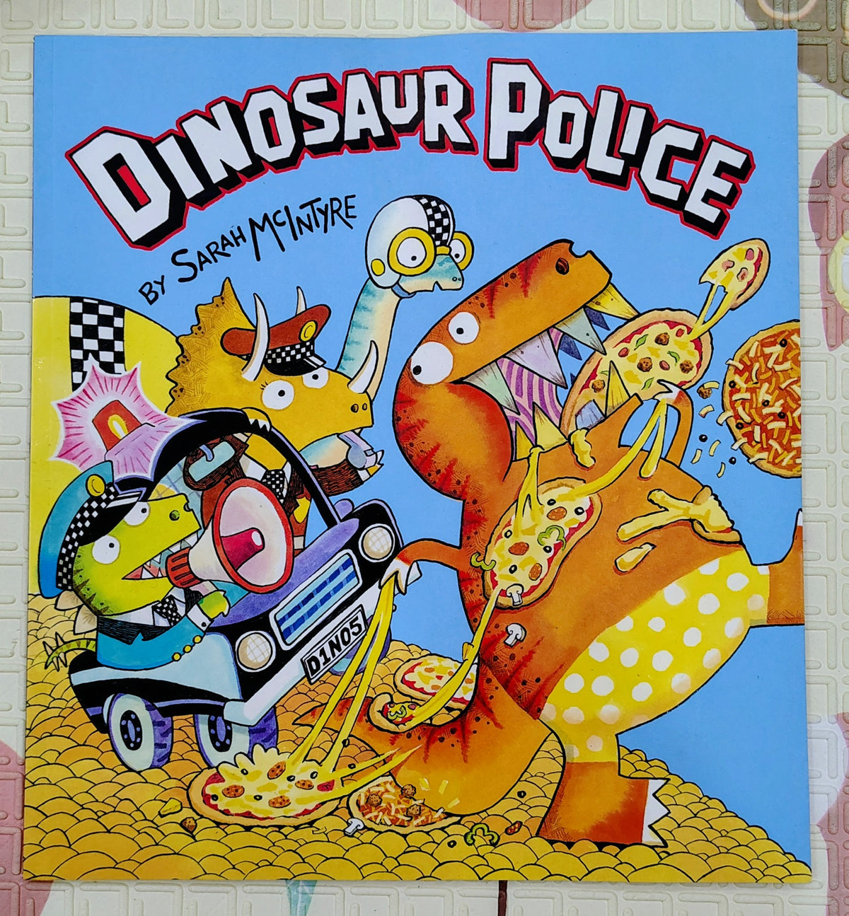 Dinosaur Police by Sarah McIntyre | Scholastic