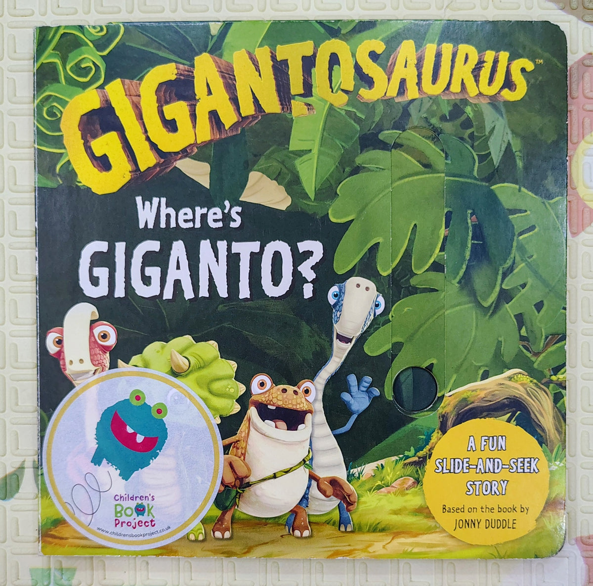 Where's Giganto? by Jonny Duddle | Gigantosaurus Push and Slide Book