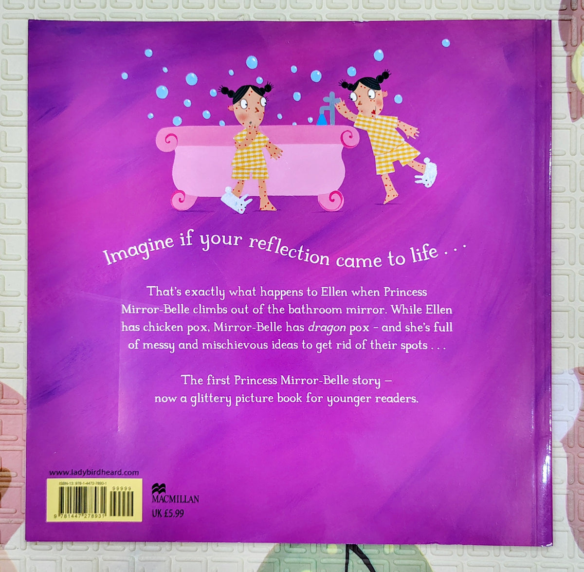 Princess Mirror-Belle and the Dragon Pox by Julia Donaldson & Lydia Monks | Macmillan