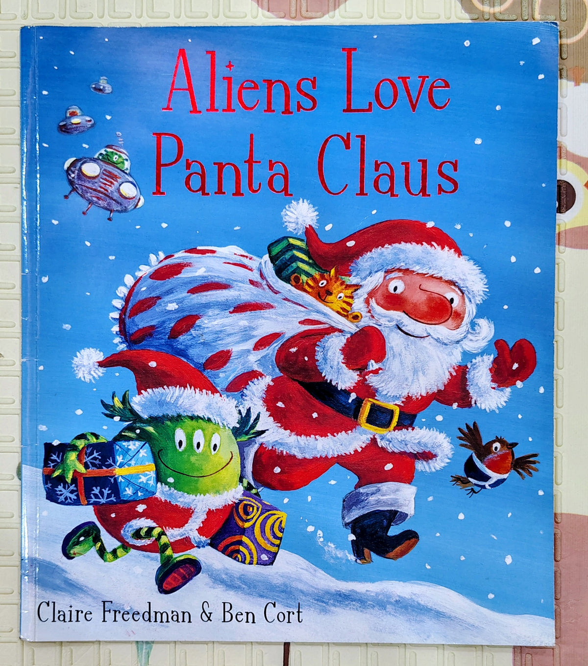 Aliens Love Panta Claus by Claire Freedman & Ben Cort | Simon & Schuster