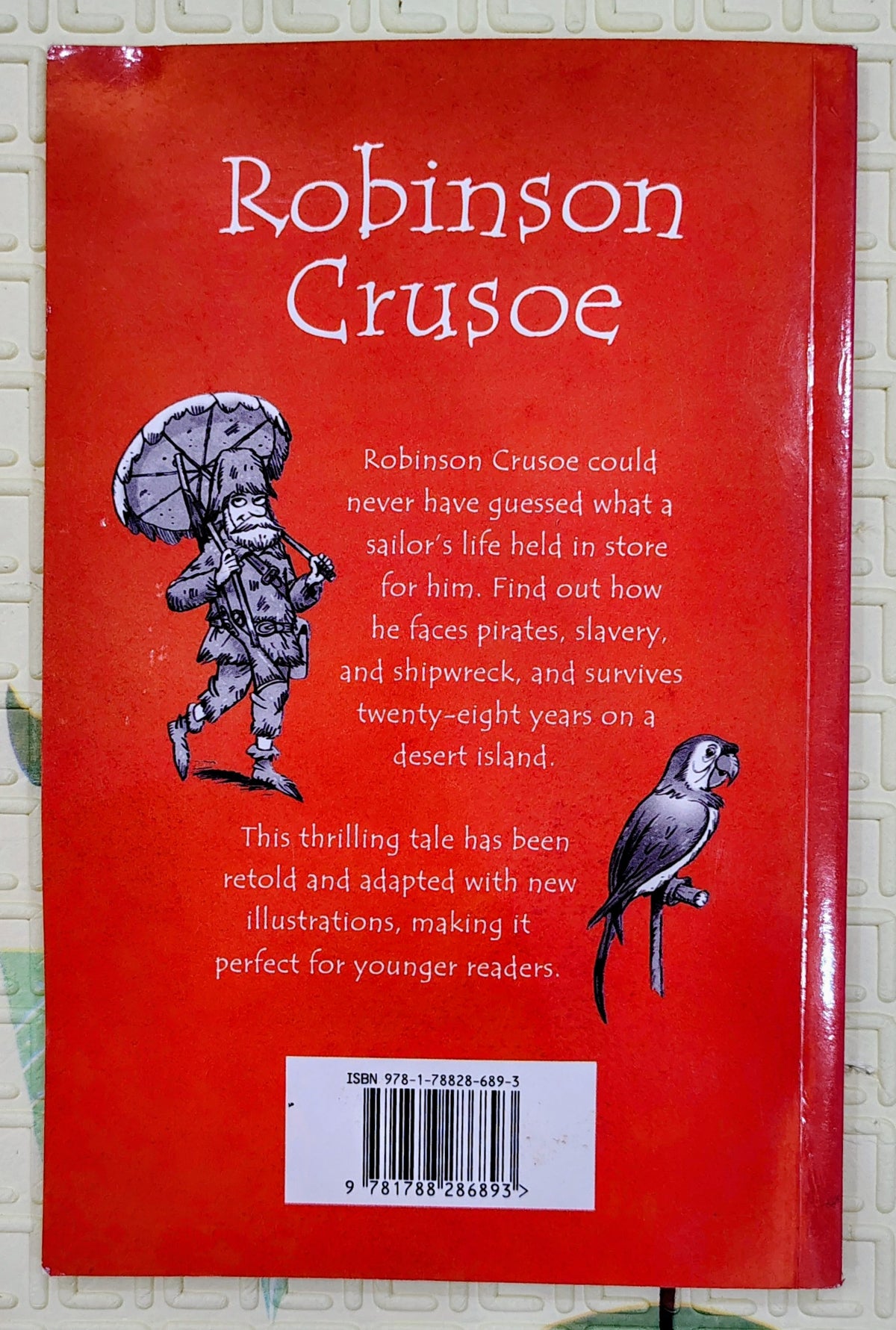 Robinson Crusoe by Daniel Defoe | Retold