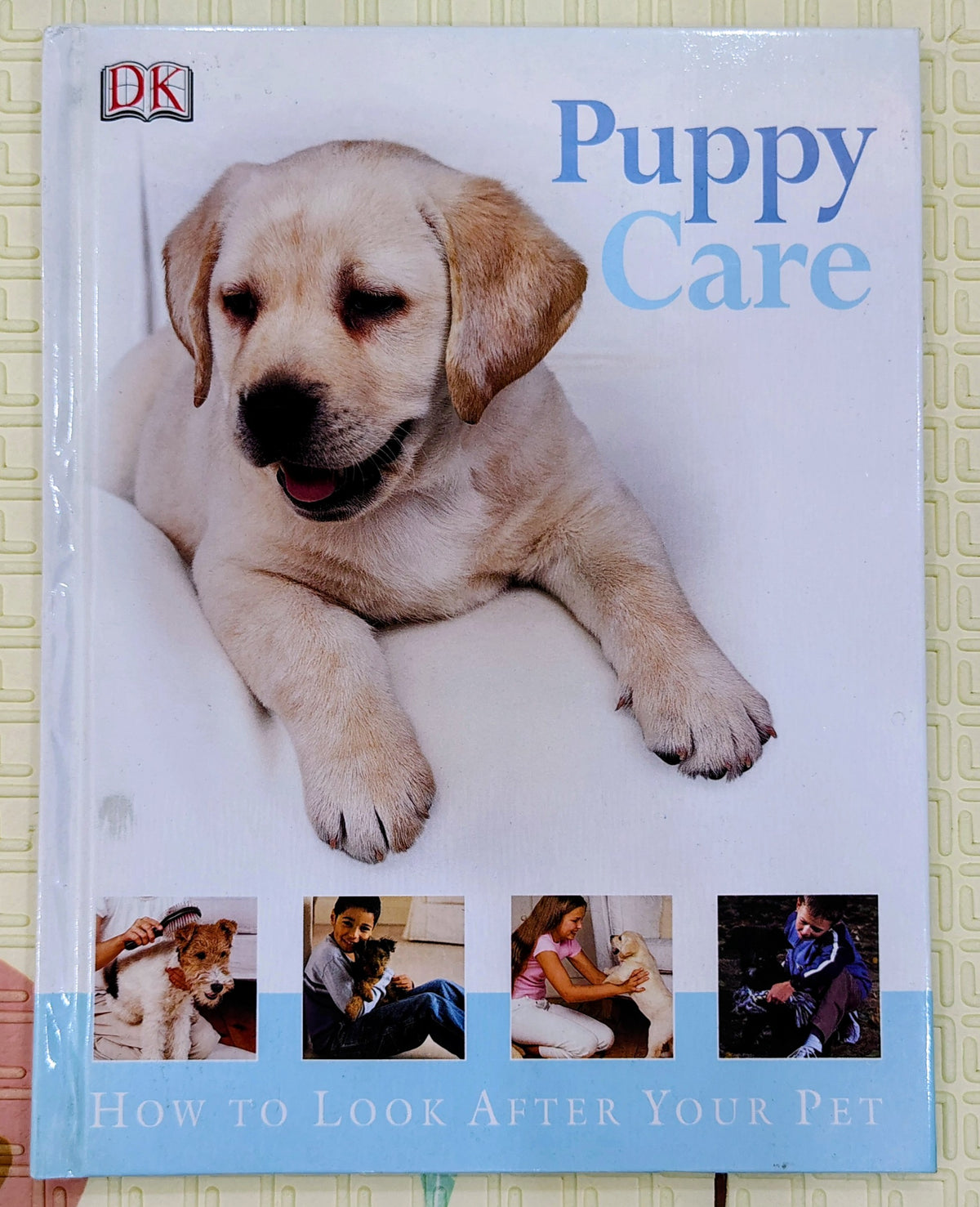 Puppy Care by DK | Pet Care Guide
