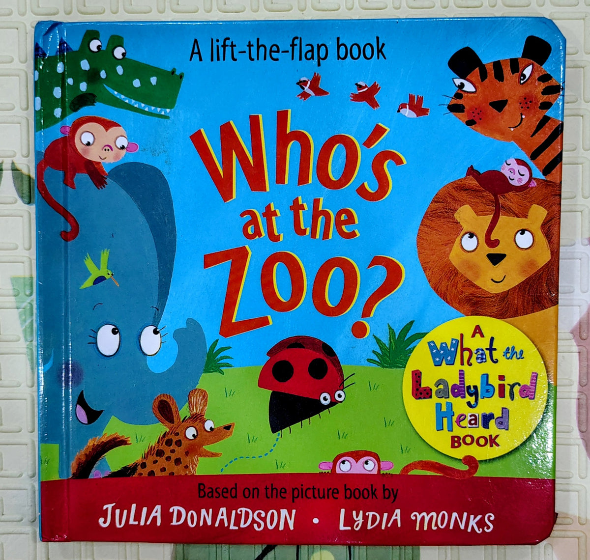Who's at the Zoo? by Julia Donaldson & Lydia Monks | Macmillan | Lift-the-Flap