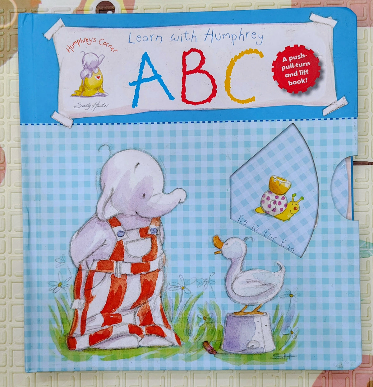 Learn with Humphrey ABC by Emily Hunter | Push Pull and Slide book
