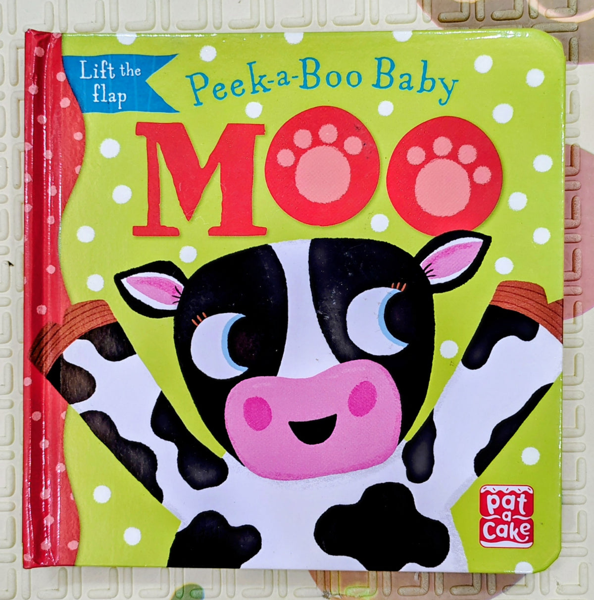 Lift the flap Peek-a-Boo Baby Moo | Pat-a-Cake
