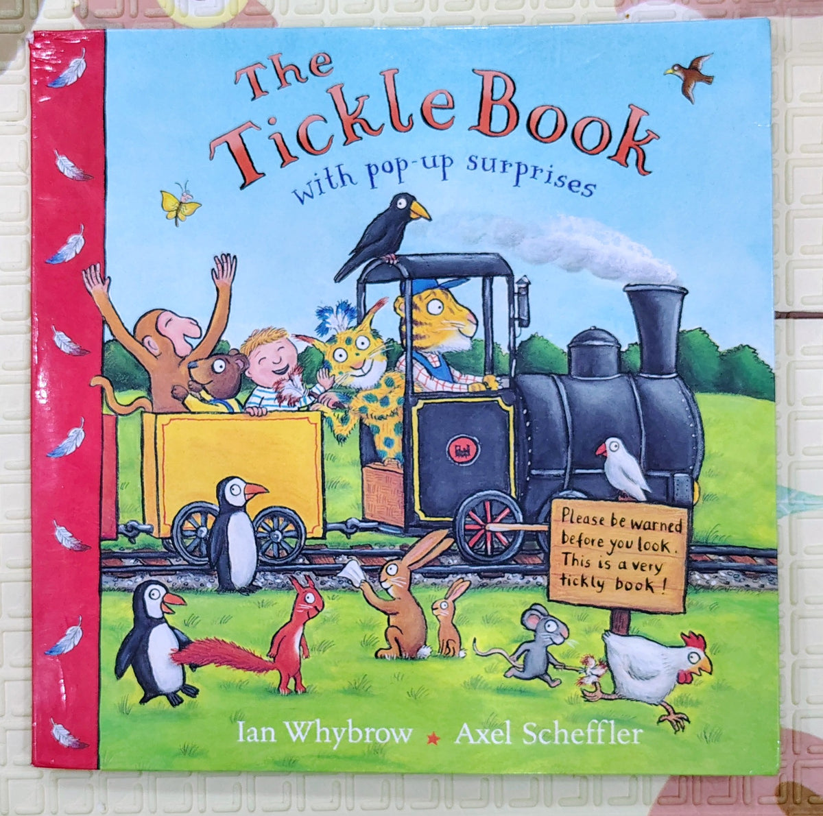 The Tickle Book by Ian Whybrow & Axel Scheffler | Macmillan Pull the Tab and Lift the Flap