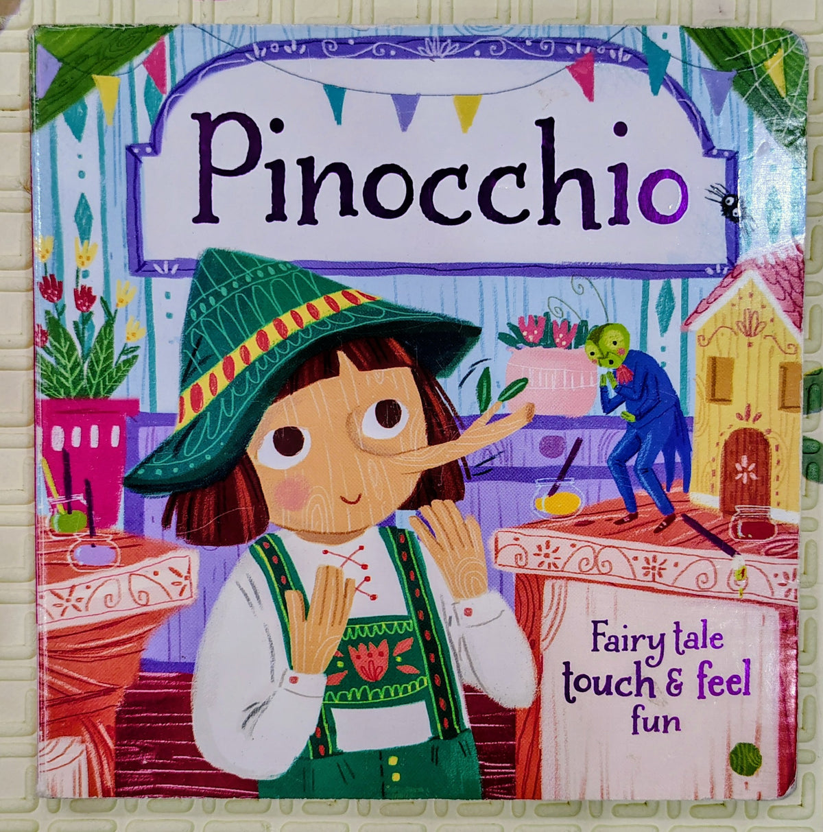 Pinocchio | Fairy Tale Touch & Feel Fun