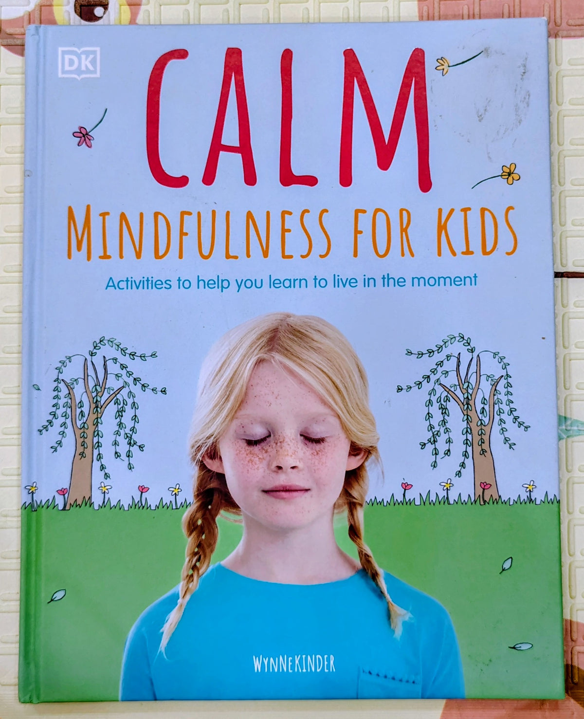Calm: Mindfulness for Kids by Wynnekinder | DK | Wellness