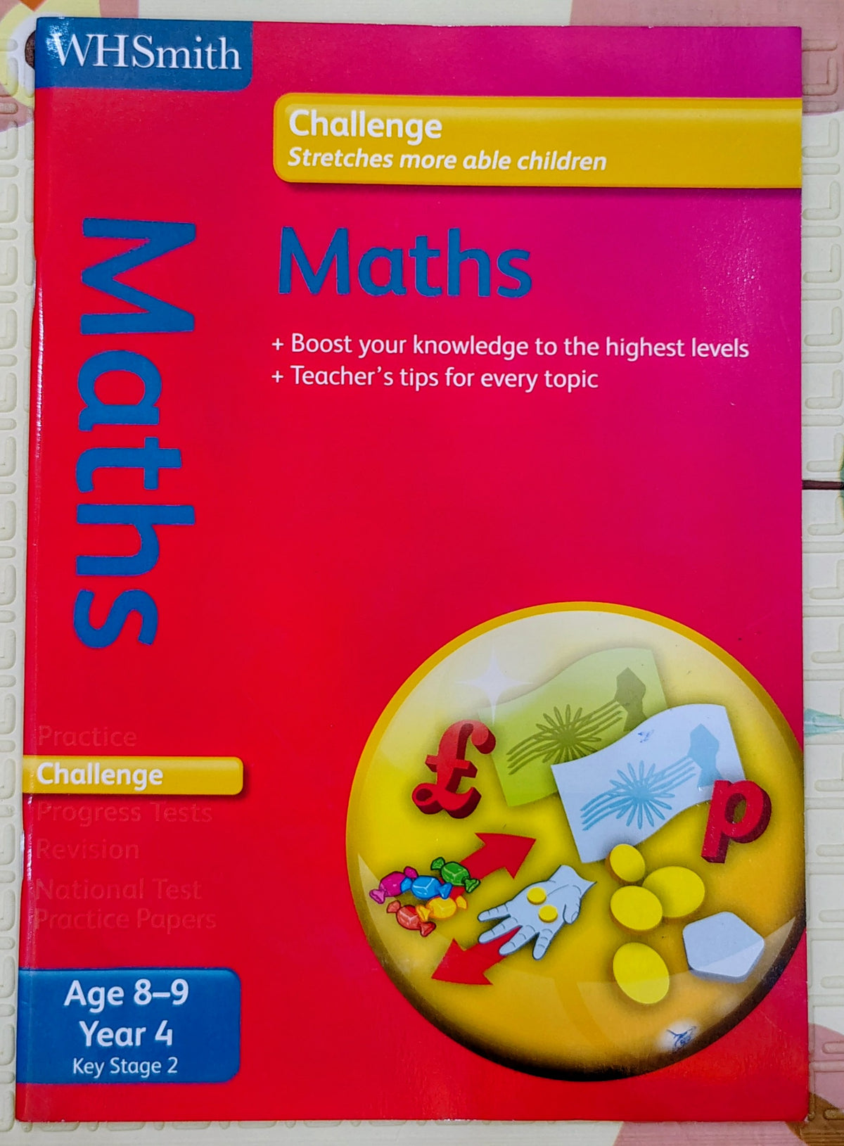 Maths Challenge Age 8-9 Year 4 by WHSmith | Educational