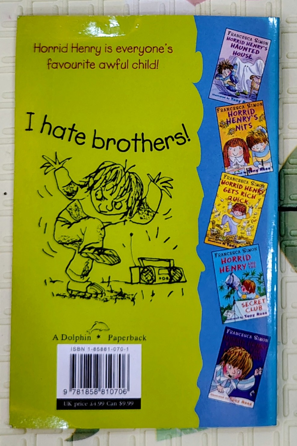 Horrid Henry by Francesca Simon | Illustrated by Tony Ross