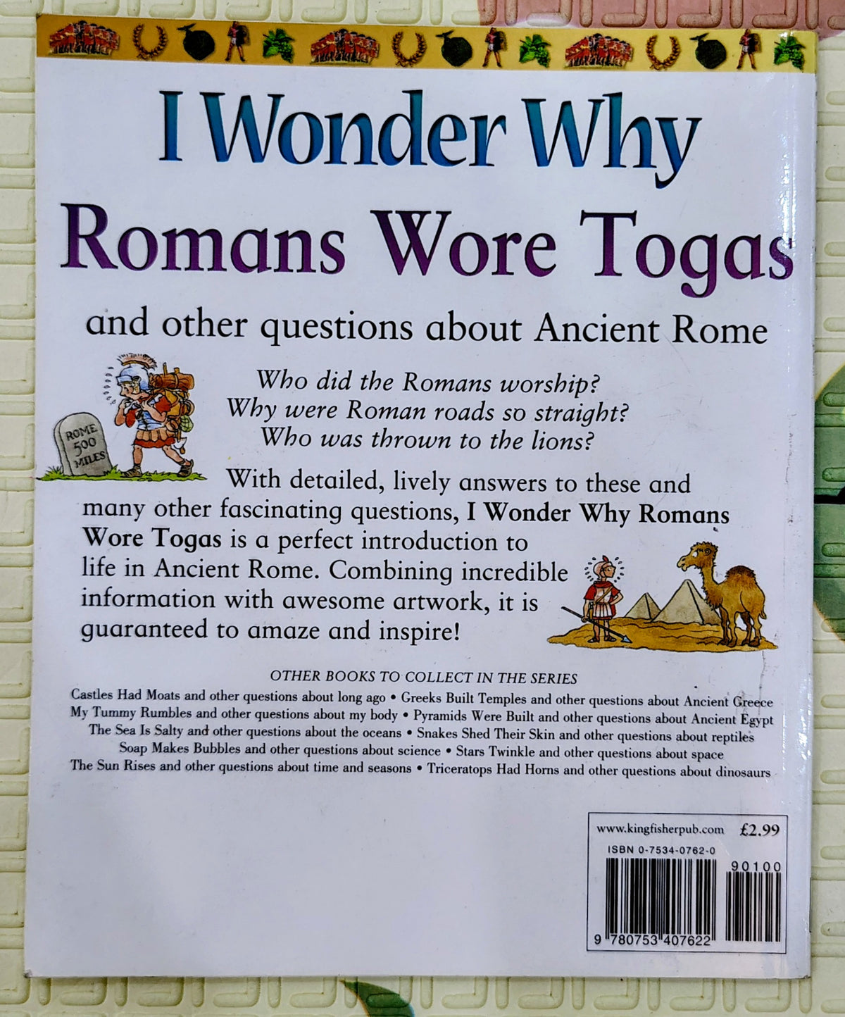 I Wonder Why Romans Wore Togas by Philip Steele | Kingfisher