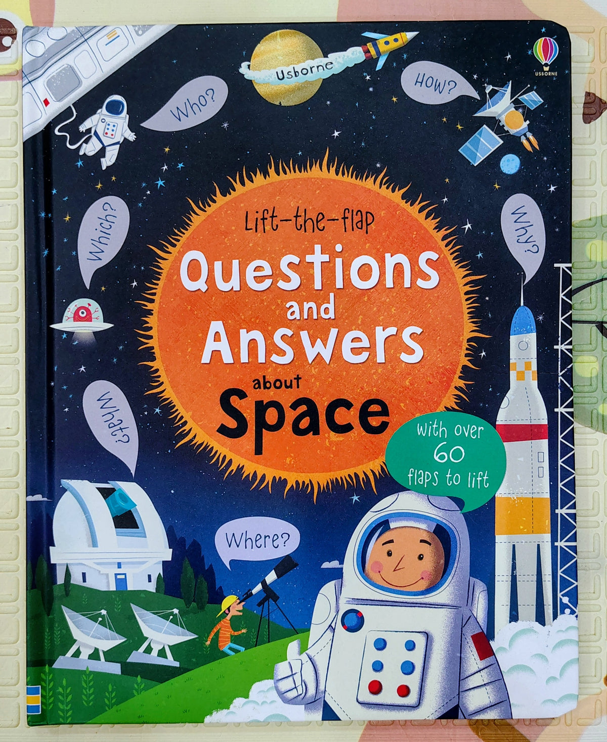 Lift-the-flap Questions and Answers about Space | Usborne | Over 60 Flaps to Lift