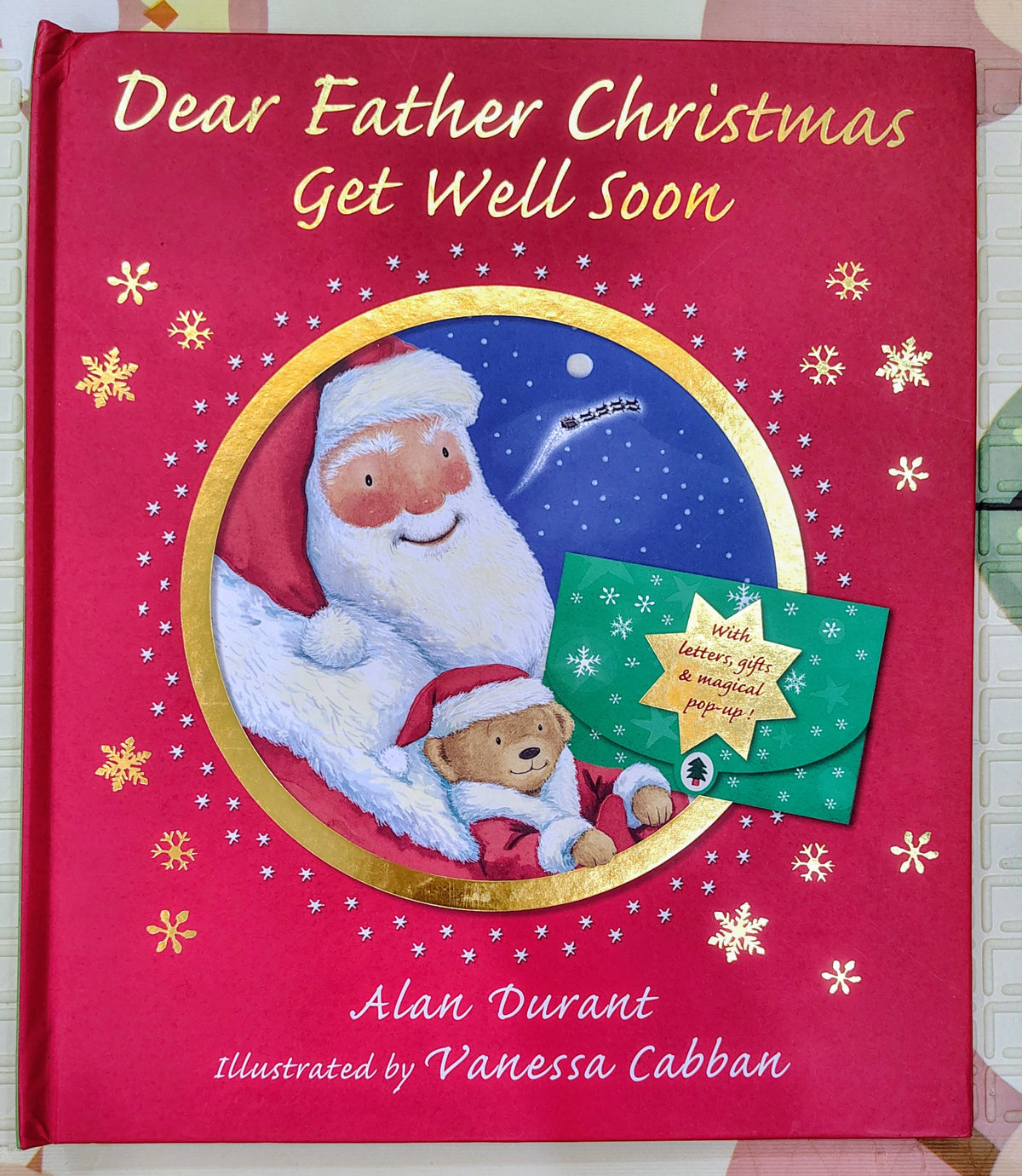 Dear Father Christmas Get Well Soon by Alan Durant | Pop up Book