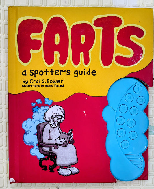 Farts: A Spotter's Guide by Crai S. Bower & Travis Millard | Sound book | Humor