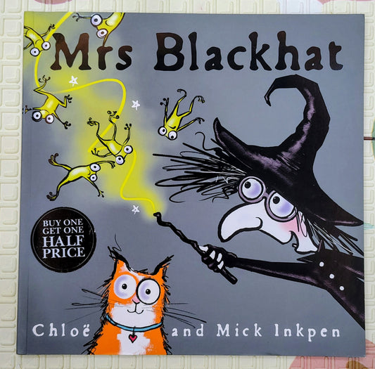 Mrs Blackhat by Chloe and Mick Inkpen | Hodder Children's Books