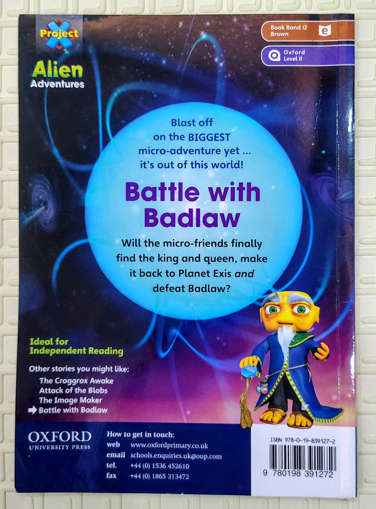 Alien Adventures: Battle with Badlaw by Janice Pimm and Jonatronix | Oxford Level 11