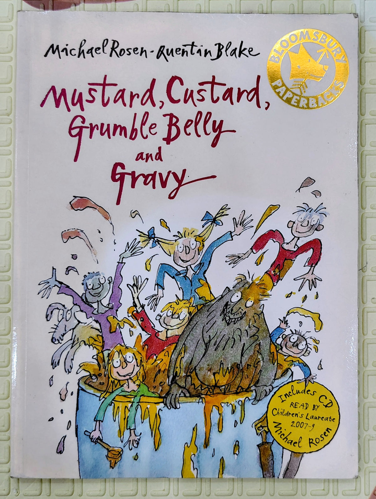 Mustard, Custard, Grumble Belly and Gravy by Michael Rosen | Bloomsbury Poetry