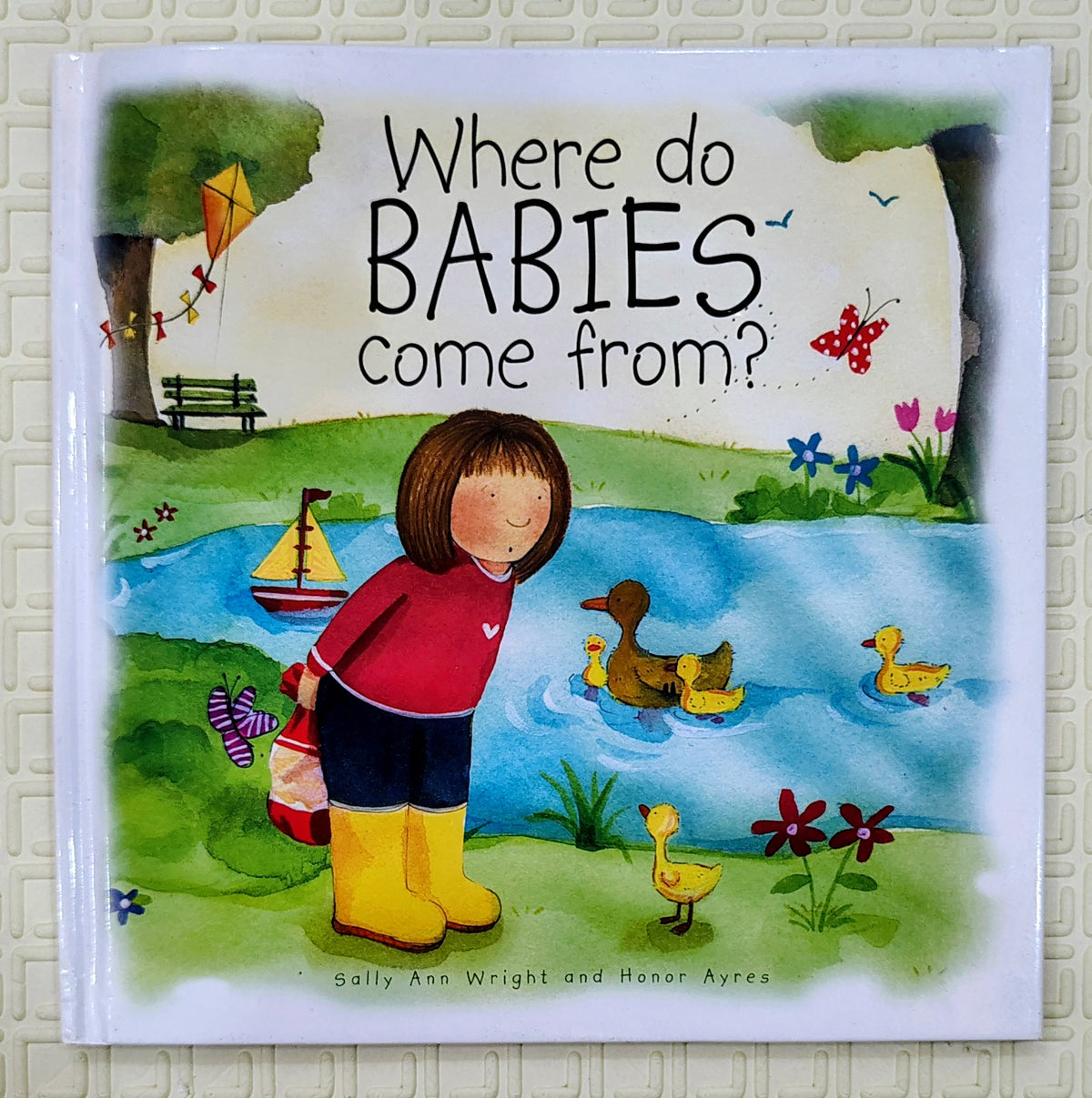 Where do BABIES come from? by Sally Ann Wright and Honor Ayres | Barnabas