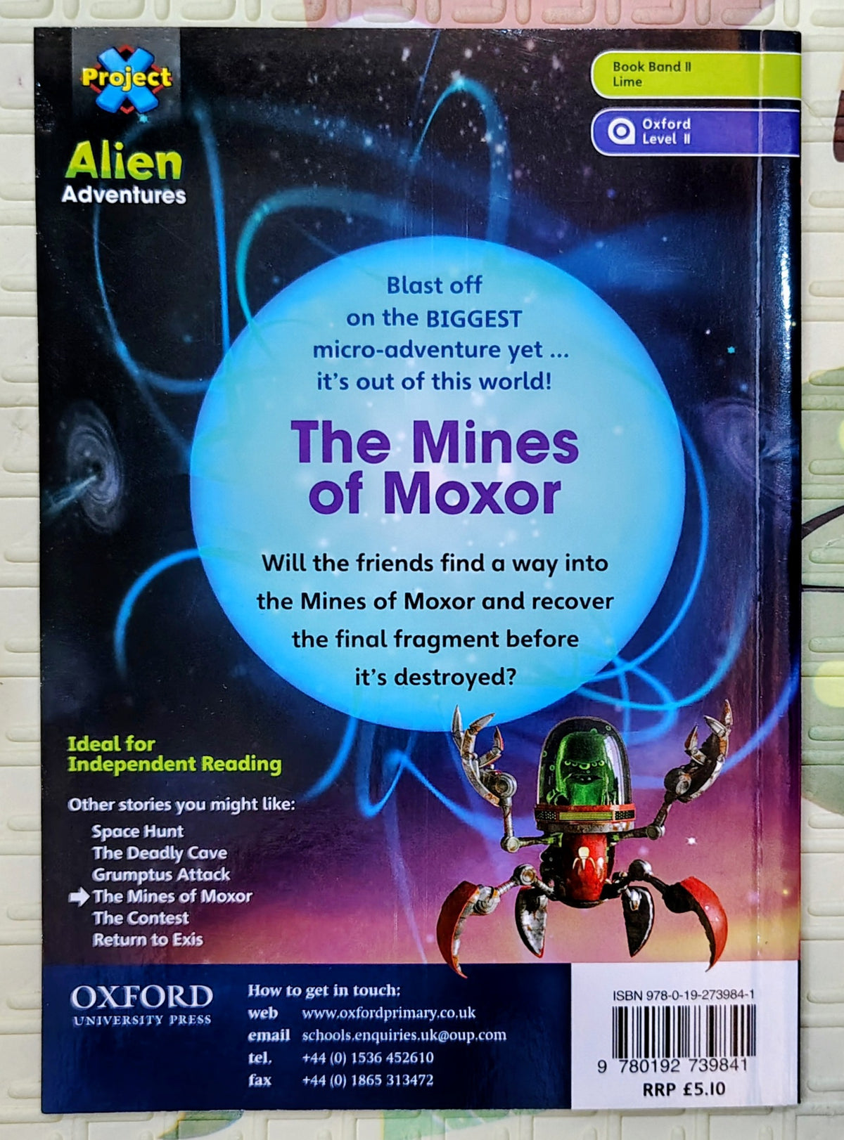 The Mines of Moxor by James Noble & Jonatronix | Oxford Level 11 | Alien Adventure
