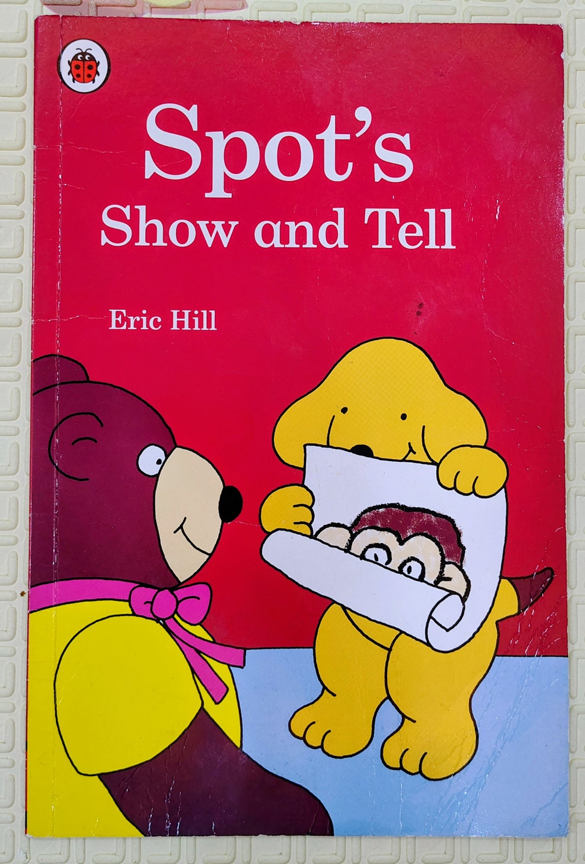 Spot's Show and Tell by Eric Hill | Puffin