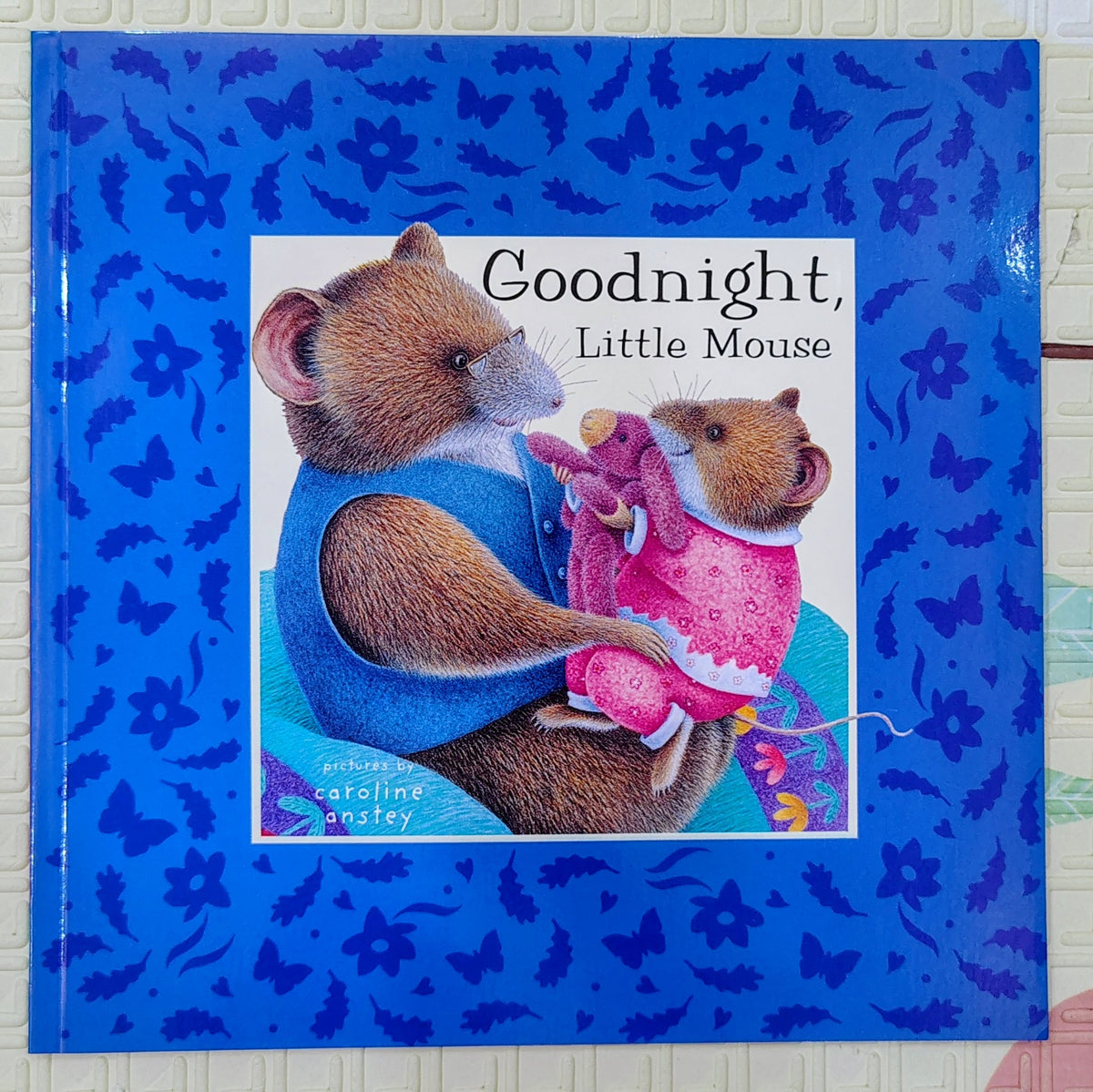 Goodnight, Little Mouse by Caroline Anstey | PippBrook | Bedtime Story