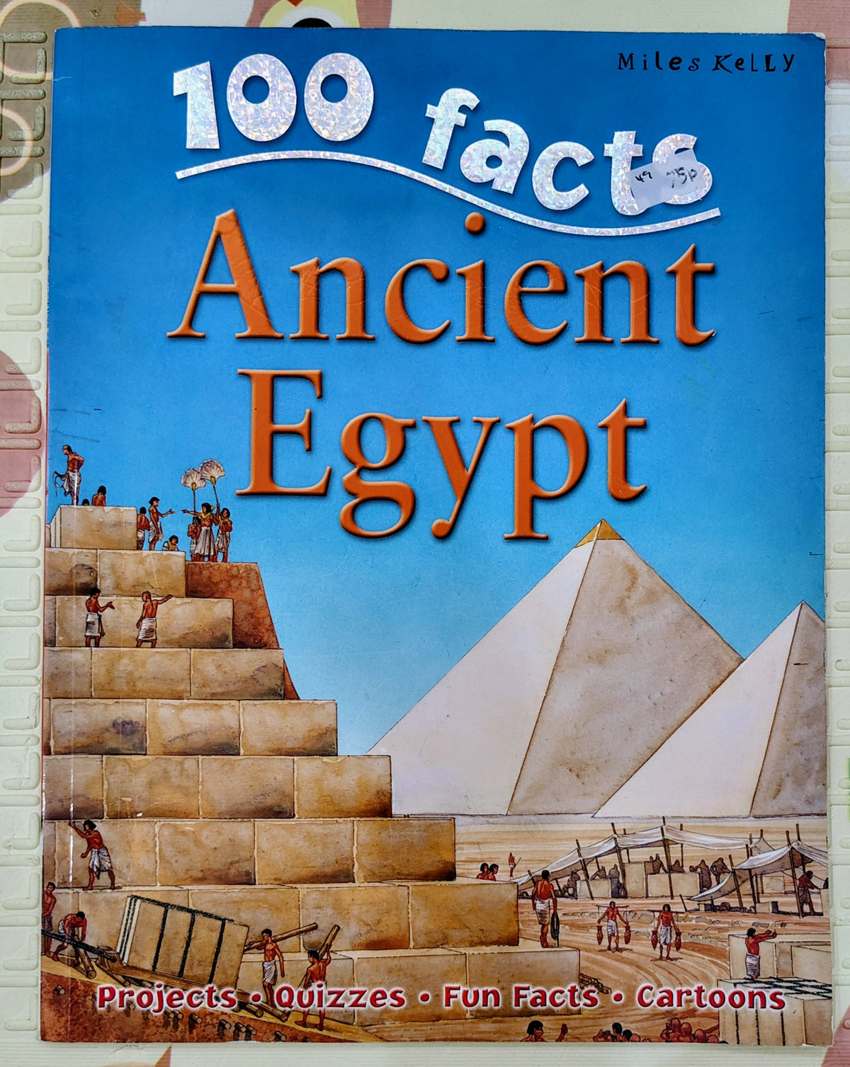 100 Facts Ancient Egypt by Miles Kelly | Projects, Fun Facts