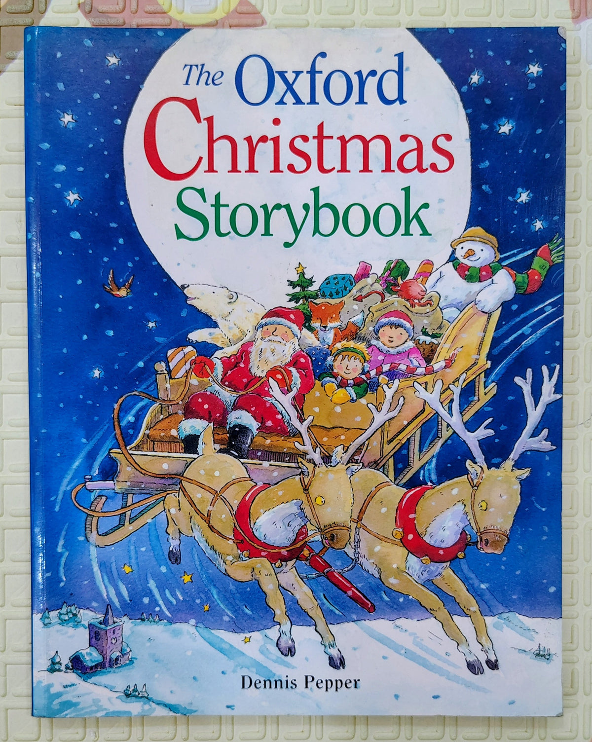The Oxford Christmas Storybook by Dennis Pepper | Five Holiday Stories