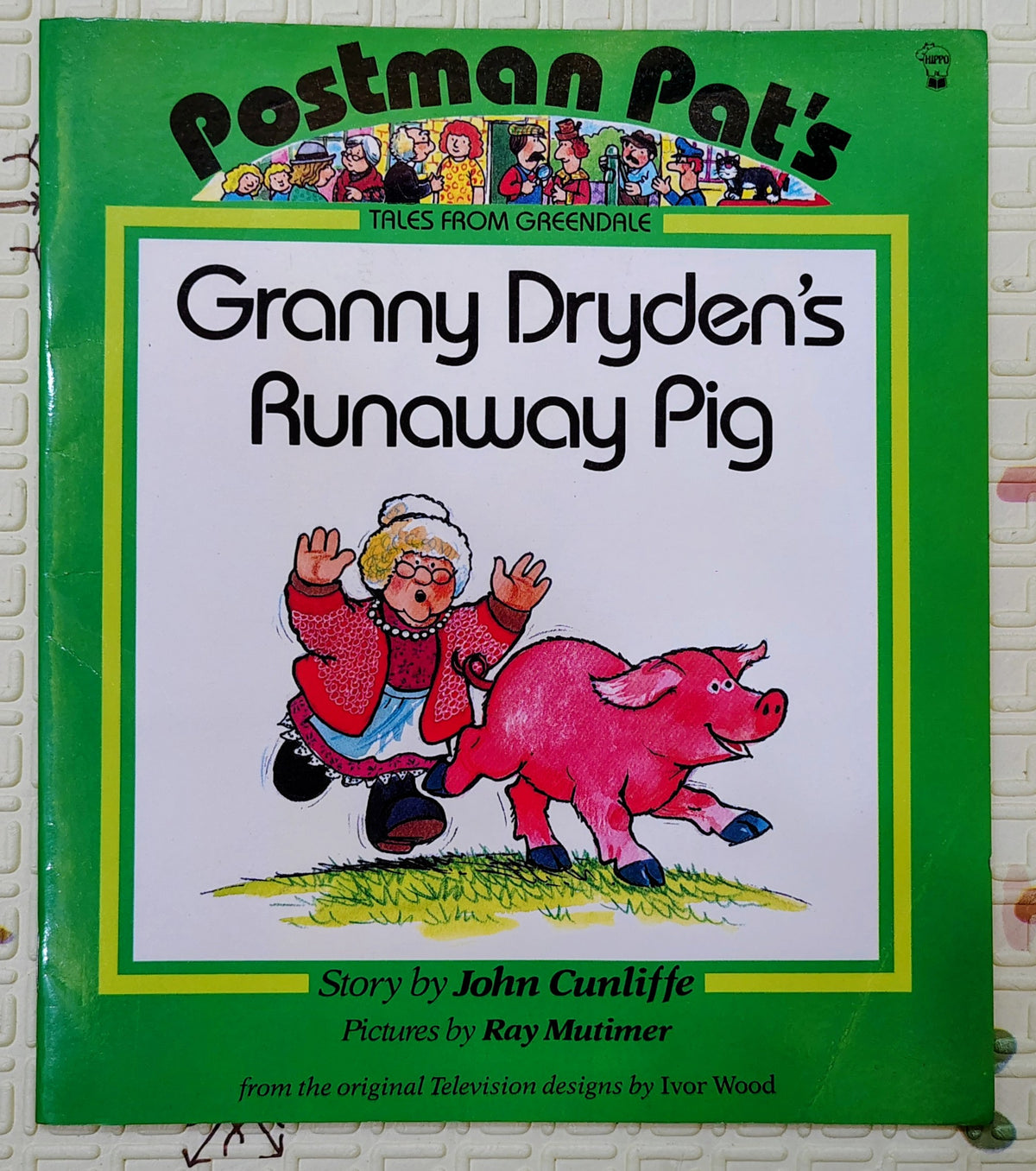 Postman Pat's Granny Dryden's Runaway Pig by John Cunliffe | Hippo
