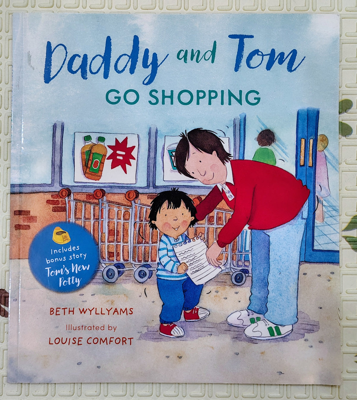 Daddy and Tom Go Shopping by Beth Wylliams | 2 story in 1
