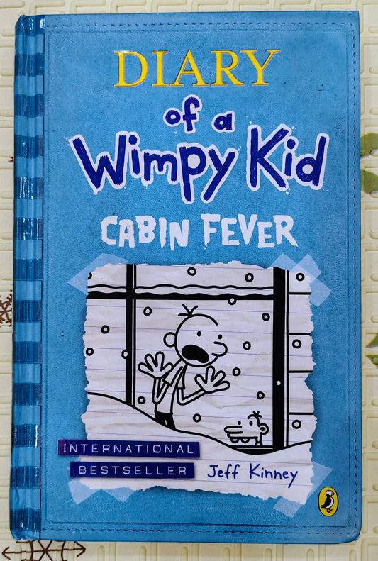 Diary of a Wimpy Kid: Cabin Fever by Jeff Kinney | Puffin