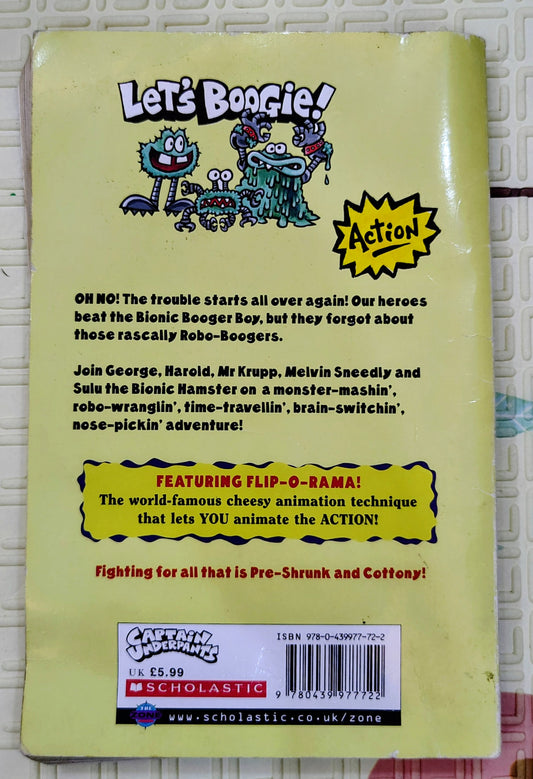 Captain Underpants and the Big, Bad Battle of the Bionic Booger Boy Part 7 by Dav Pilkey | Scholastic |