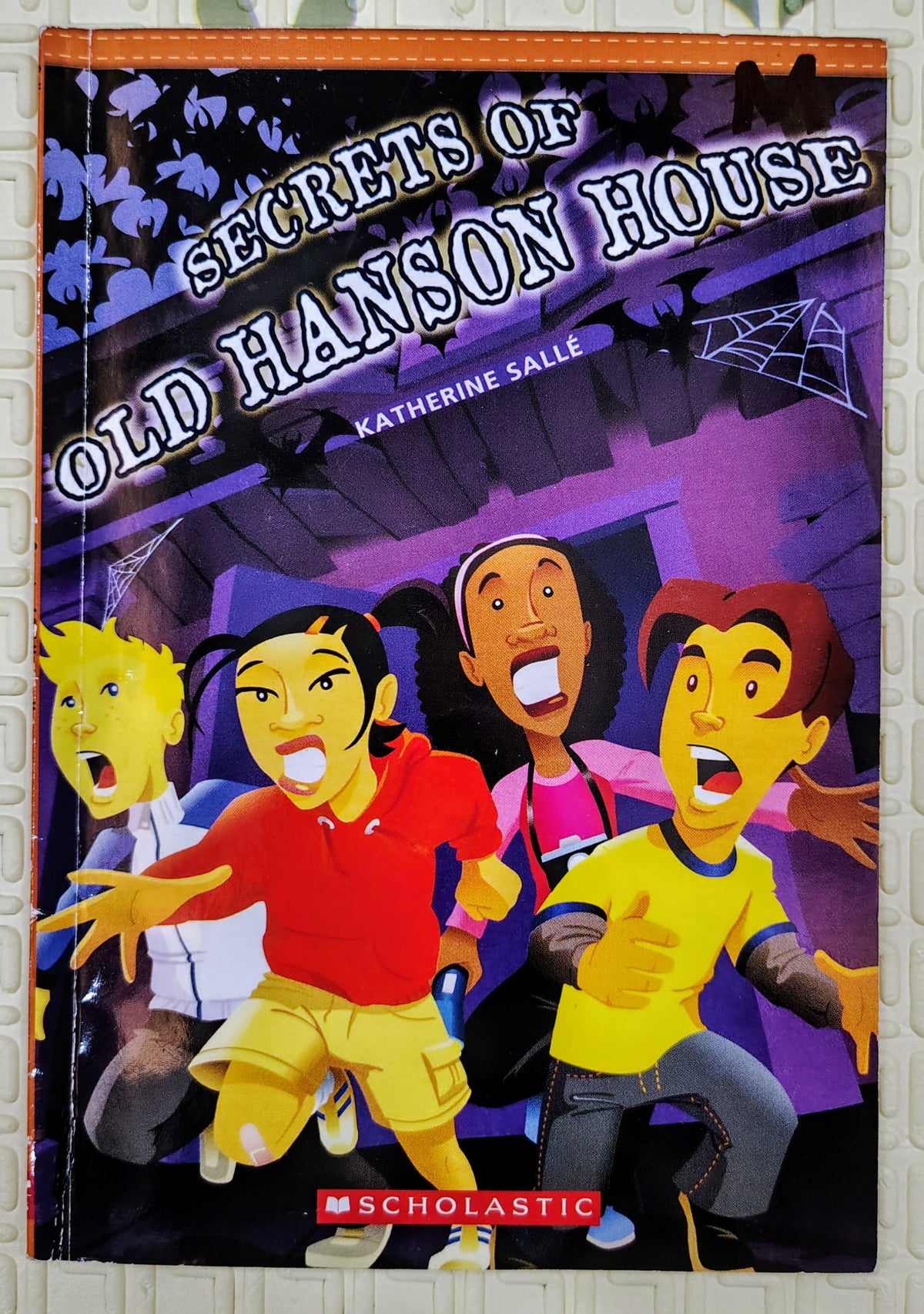 Secrets of Old Hanson House by Katherine Salle | Scholastic | Mystery