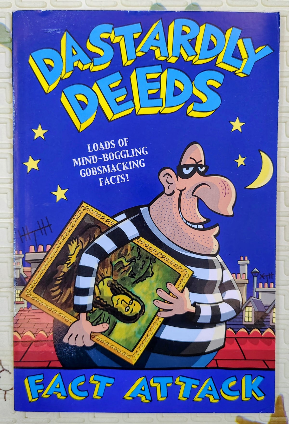 Dastardly Deeds Fact Attack | Macmillan | Non-Fiction