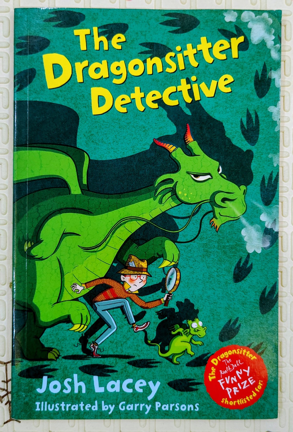 The Dragonsitter Detective by Josh Lacey and Gary Parcens | Anderson Press
