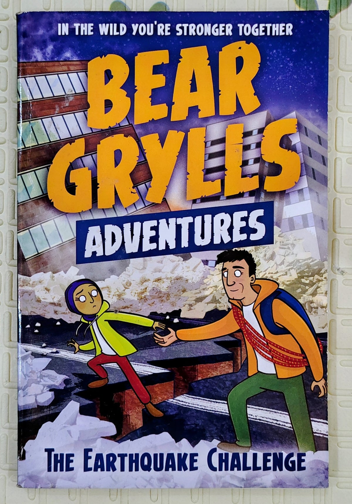 Bear Grylls Adventures: The Earthquake Challenge by Bear Grylls