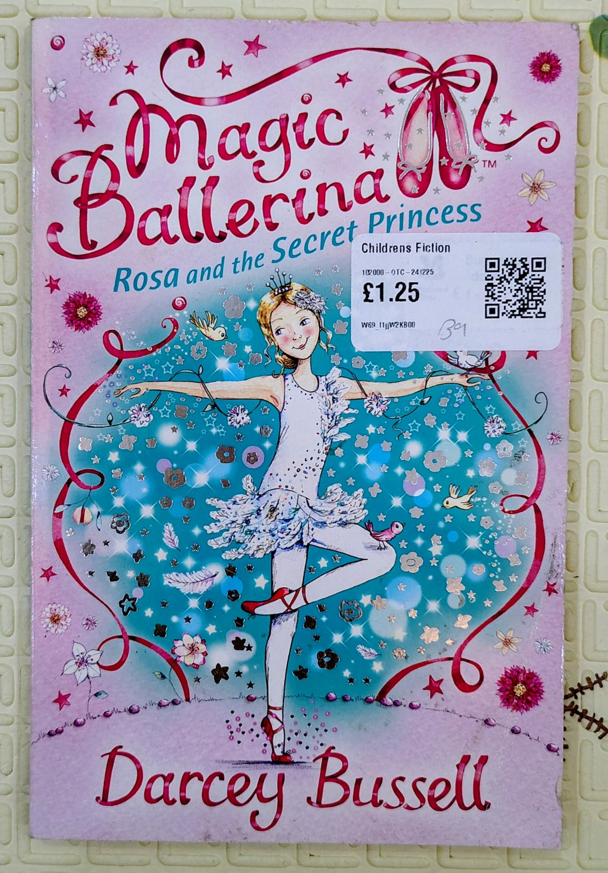 Magic Ballerina: Rosa and the Secret Princess by Darcey Bussell | HarperCollins