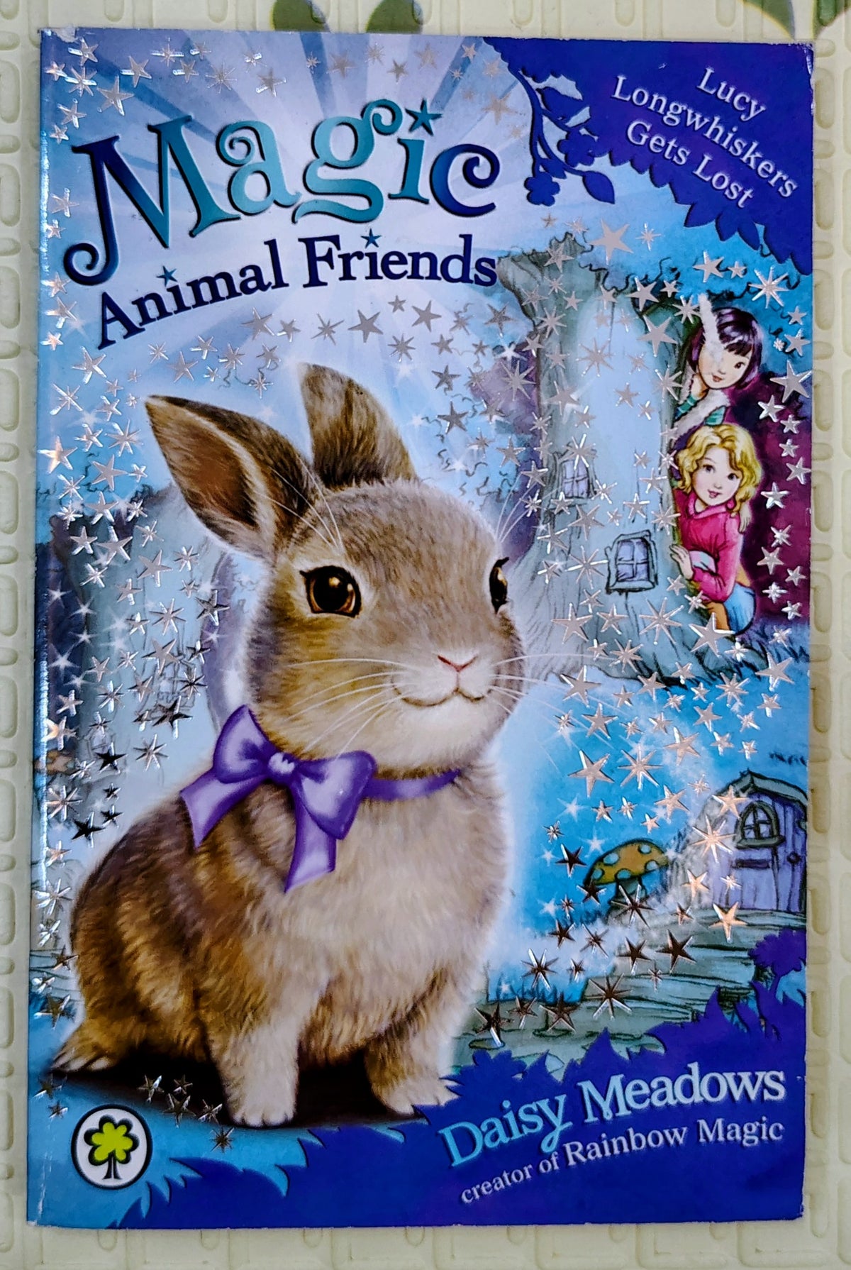Magic Animal Friends: Lucy Longwhiskers Gets Lost by Daisy Meadows | Orchard Books | Fantasy
