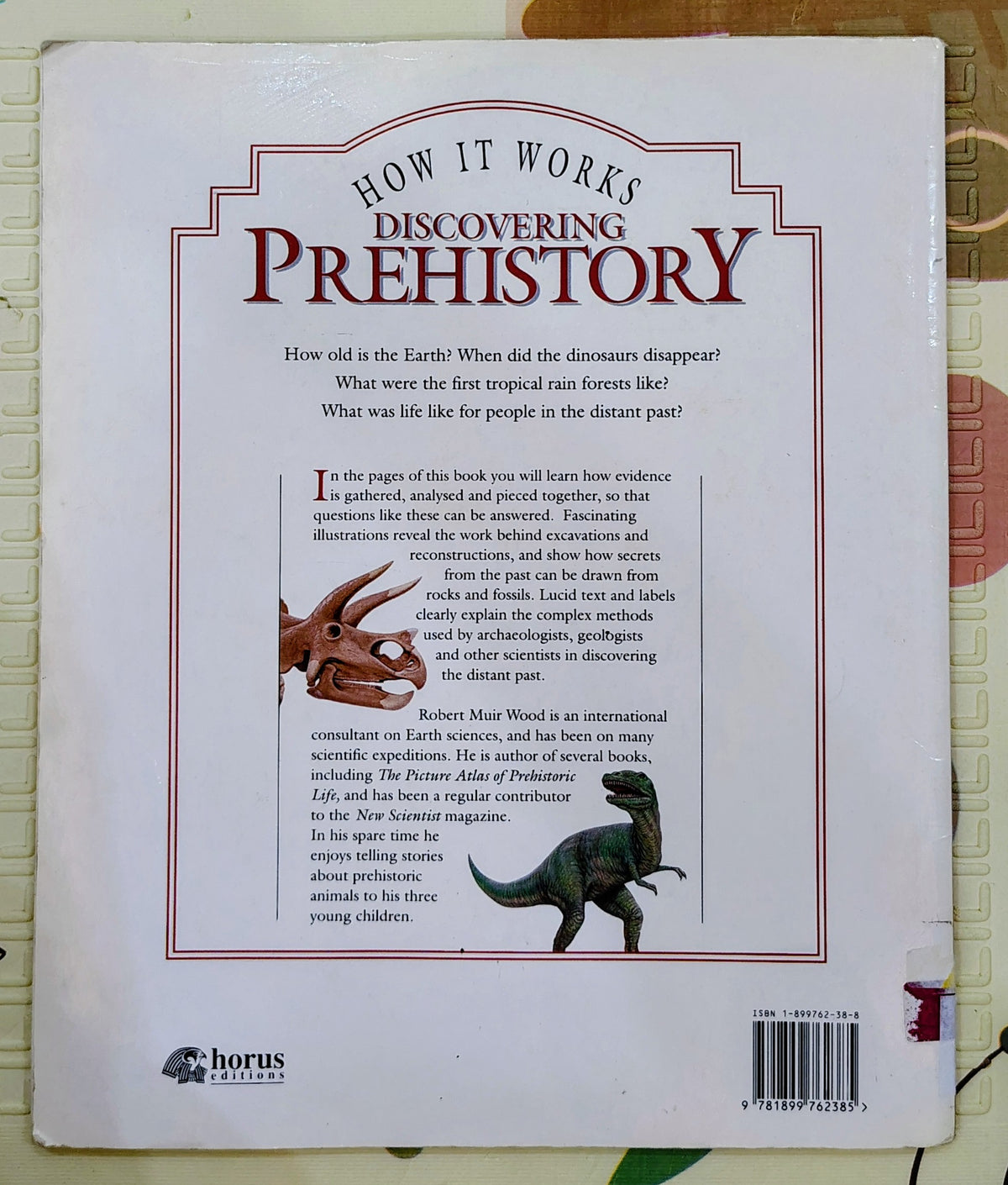 How It Works: Discovering Prehistory by Robert Muir Wood | Horus | Educational