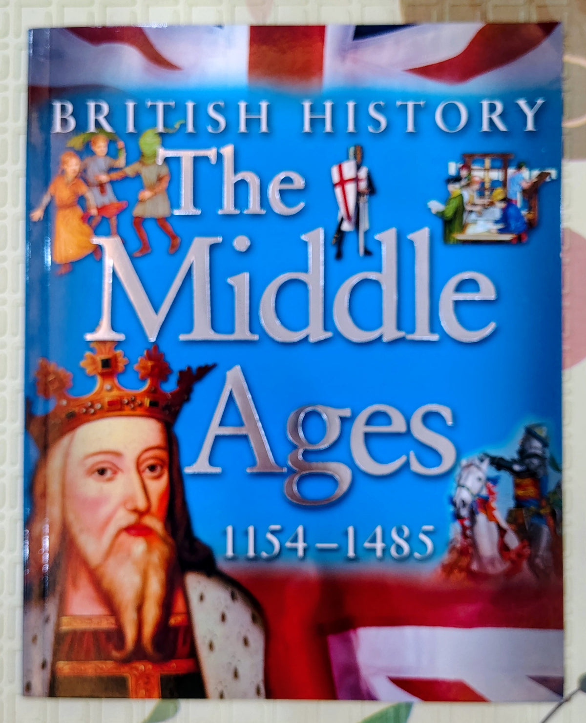 British History: The Middle Ages 1154-1485 by Kingfisher | Macmillan History