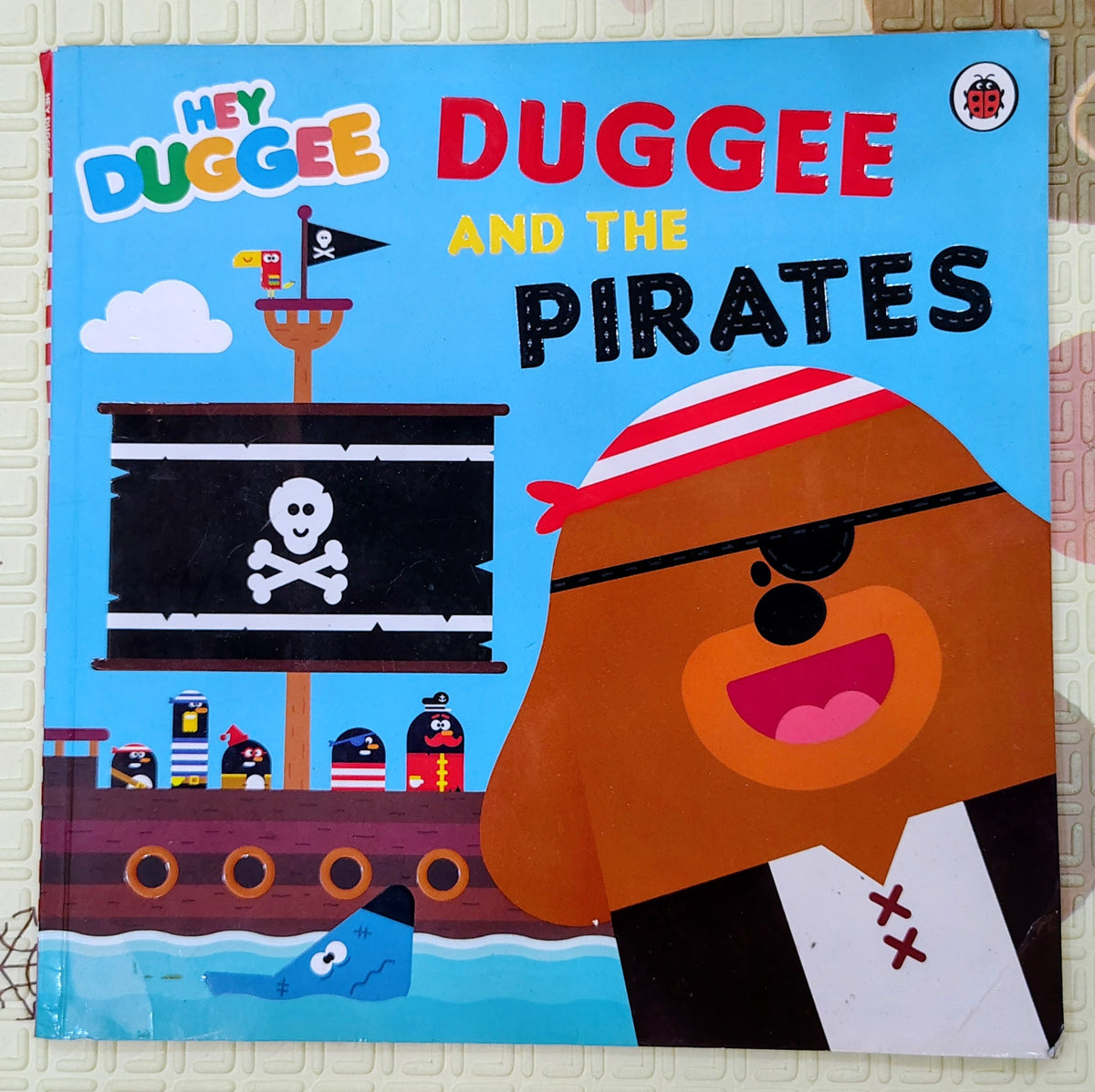 Hey Duggee and the Pirates by Ladybird