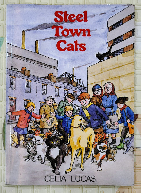 Steel Town Cats by Celia Lucas | Tab House