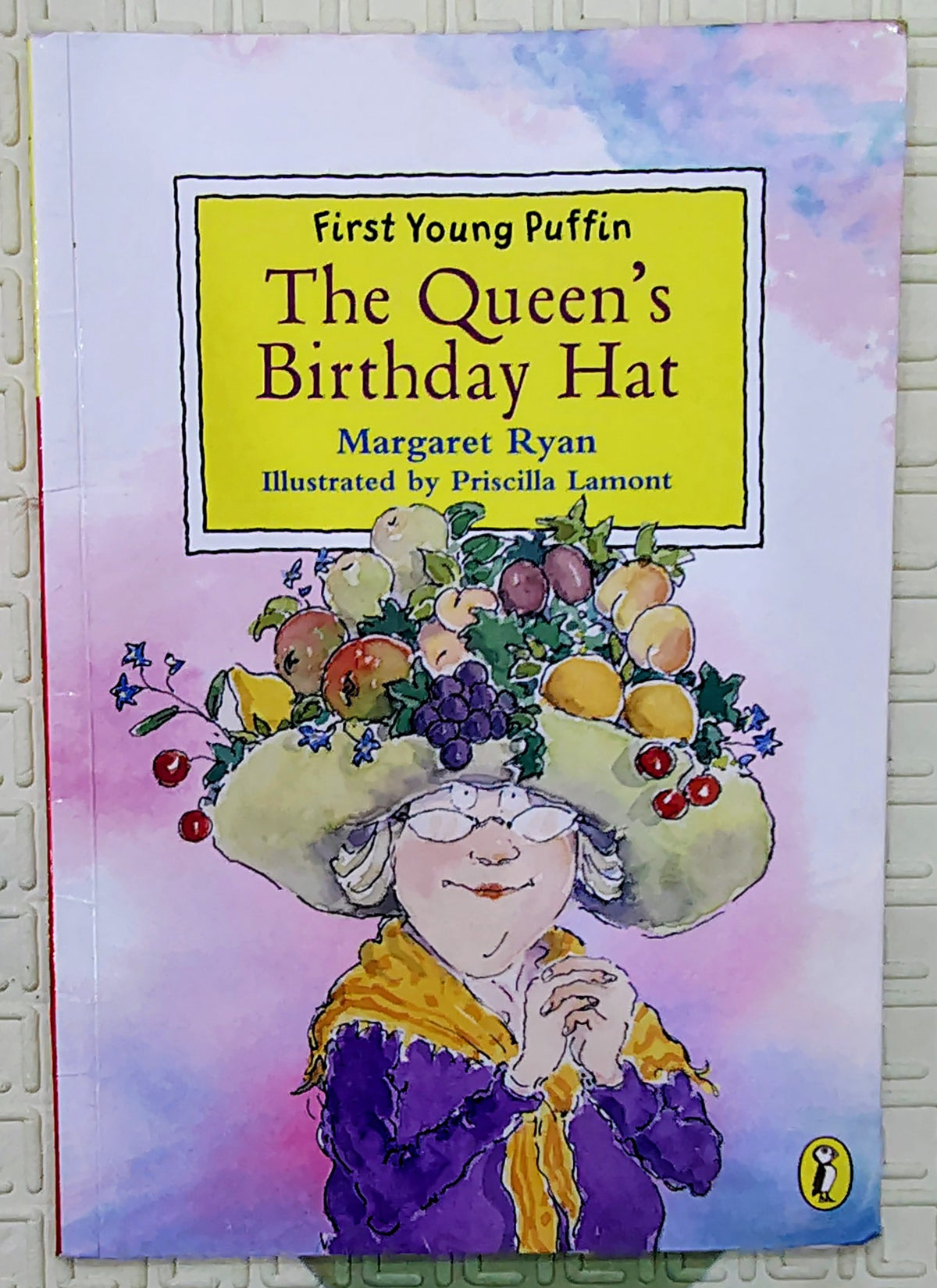 The Queen's Birthday Hat by Margaret Ryan | First Young Puffin